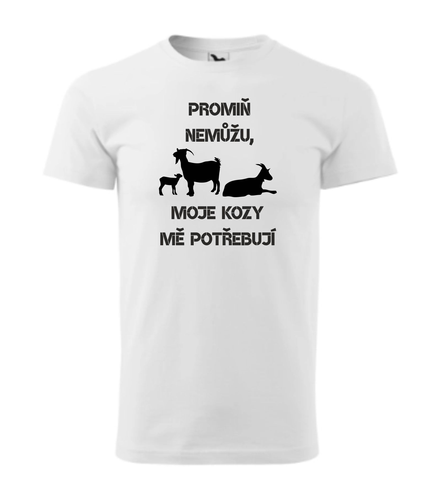 Triko promiň nemůžu, moje kozy mě potřebují