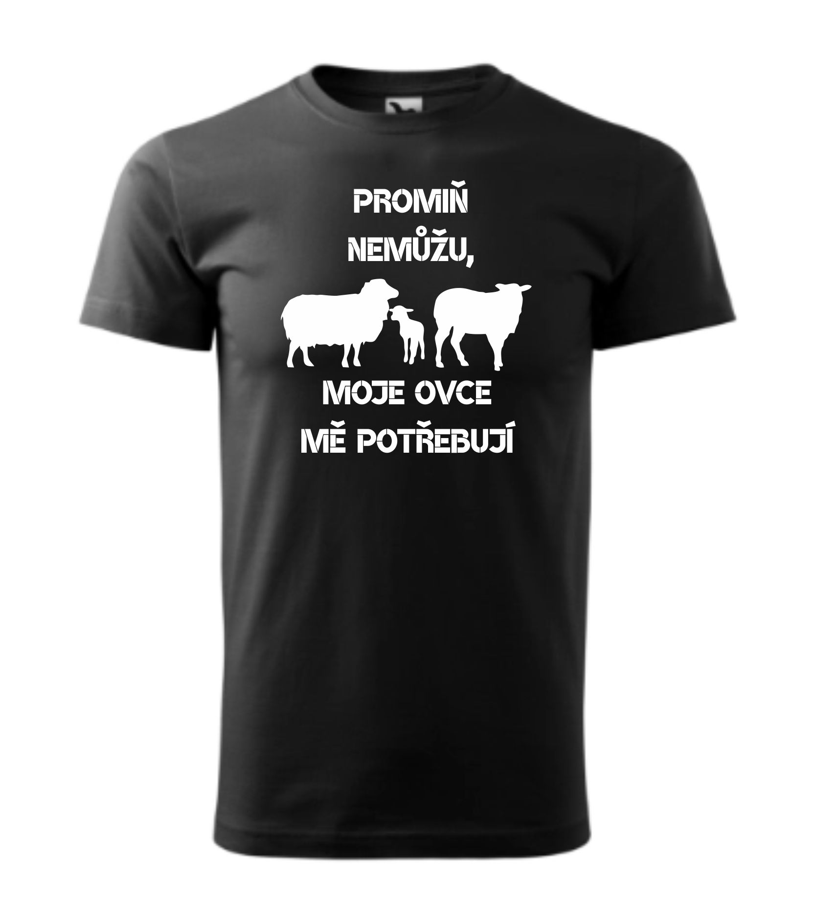 Triko promiň nemůžu, moje ovce mě potřebují