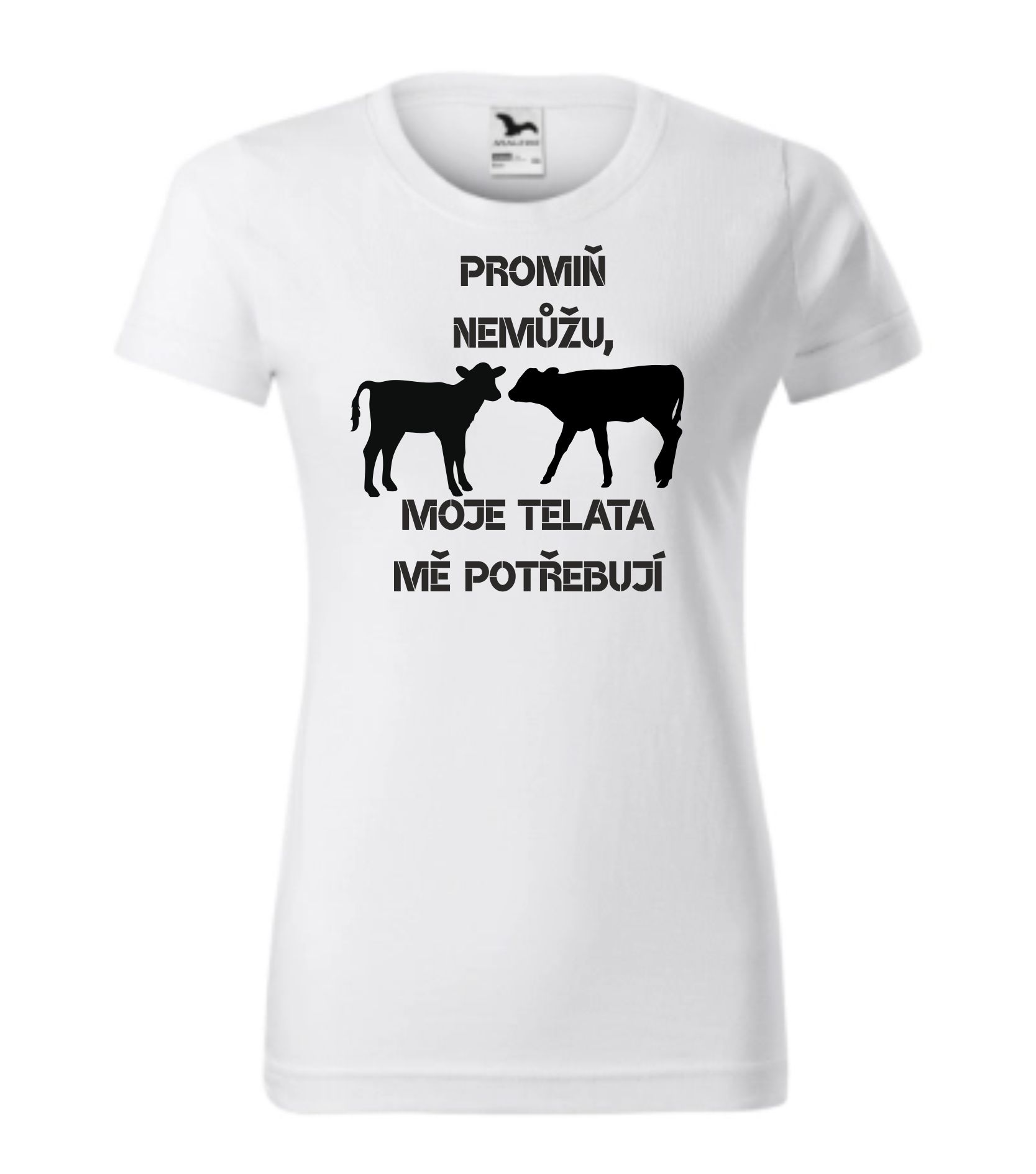 Triko promiň, nemůžu moje telata mě potřebují