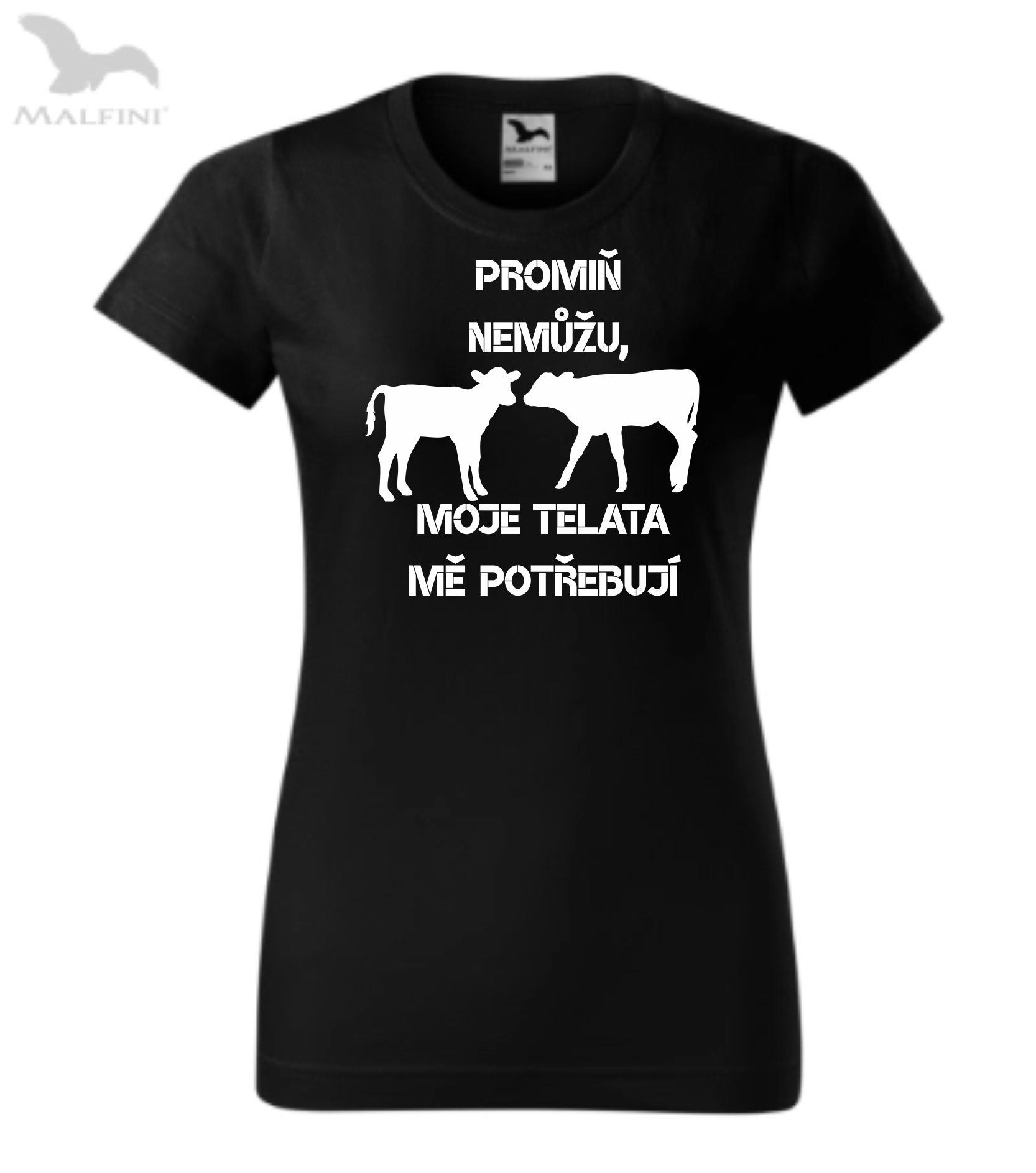 Triko promiň, nemůžu moje telata mě potřebují