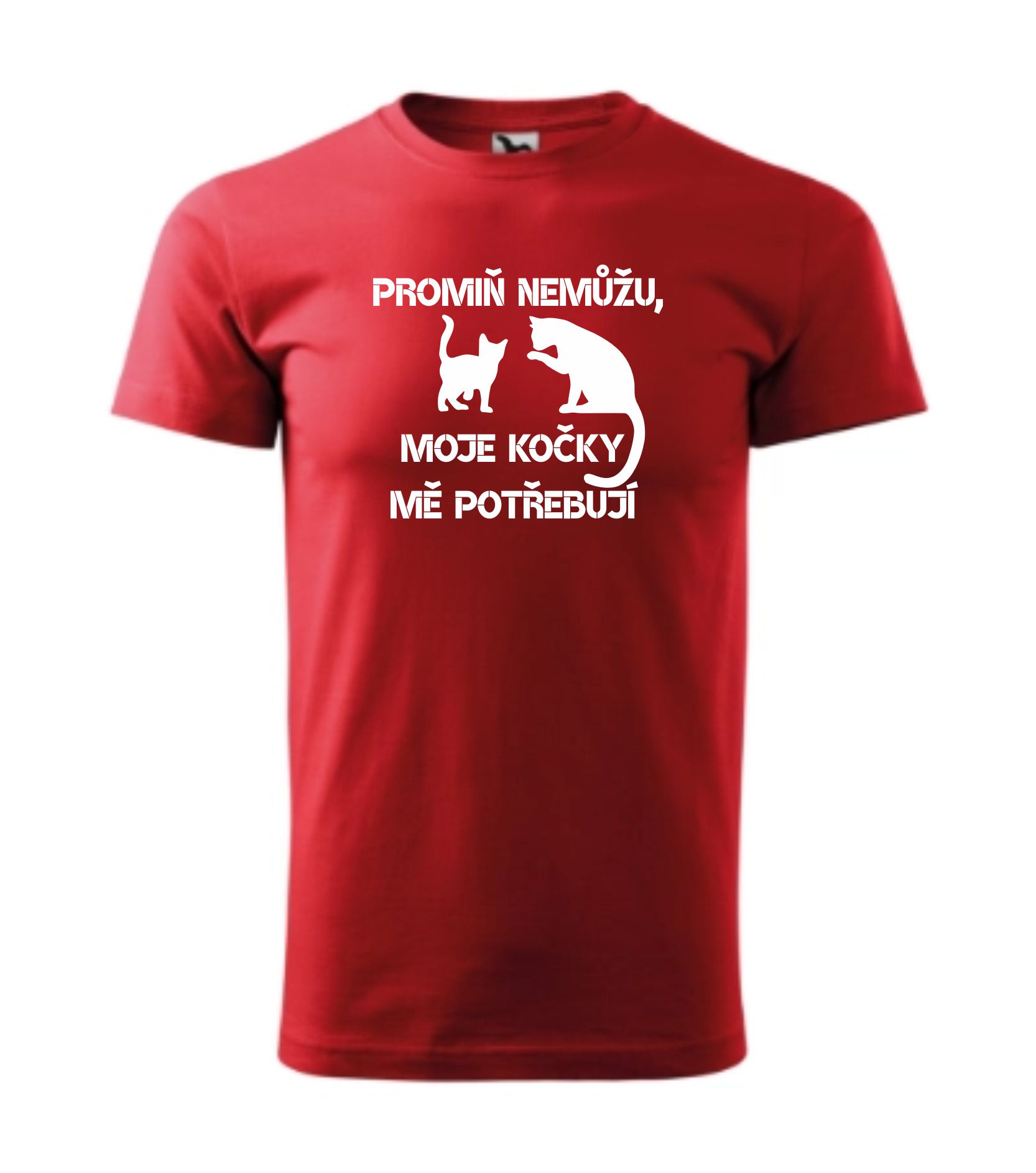 Triko promiň, nemůžu moje kočky mě potřebují