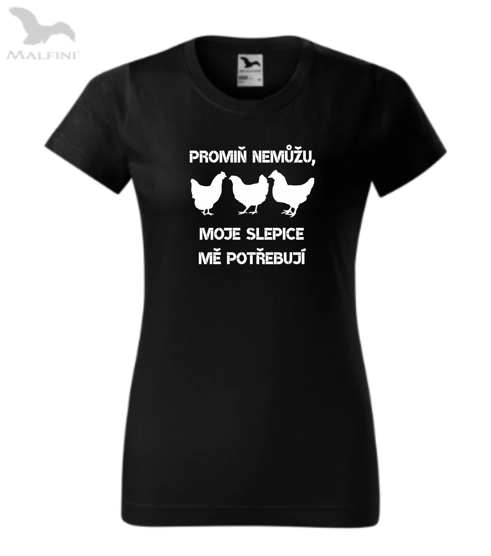 Triko promiň, nemůžu moje slepice mě potřebují