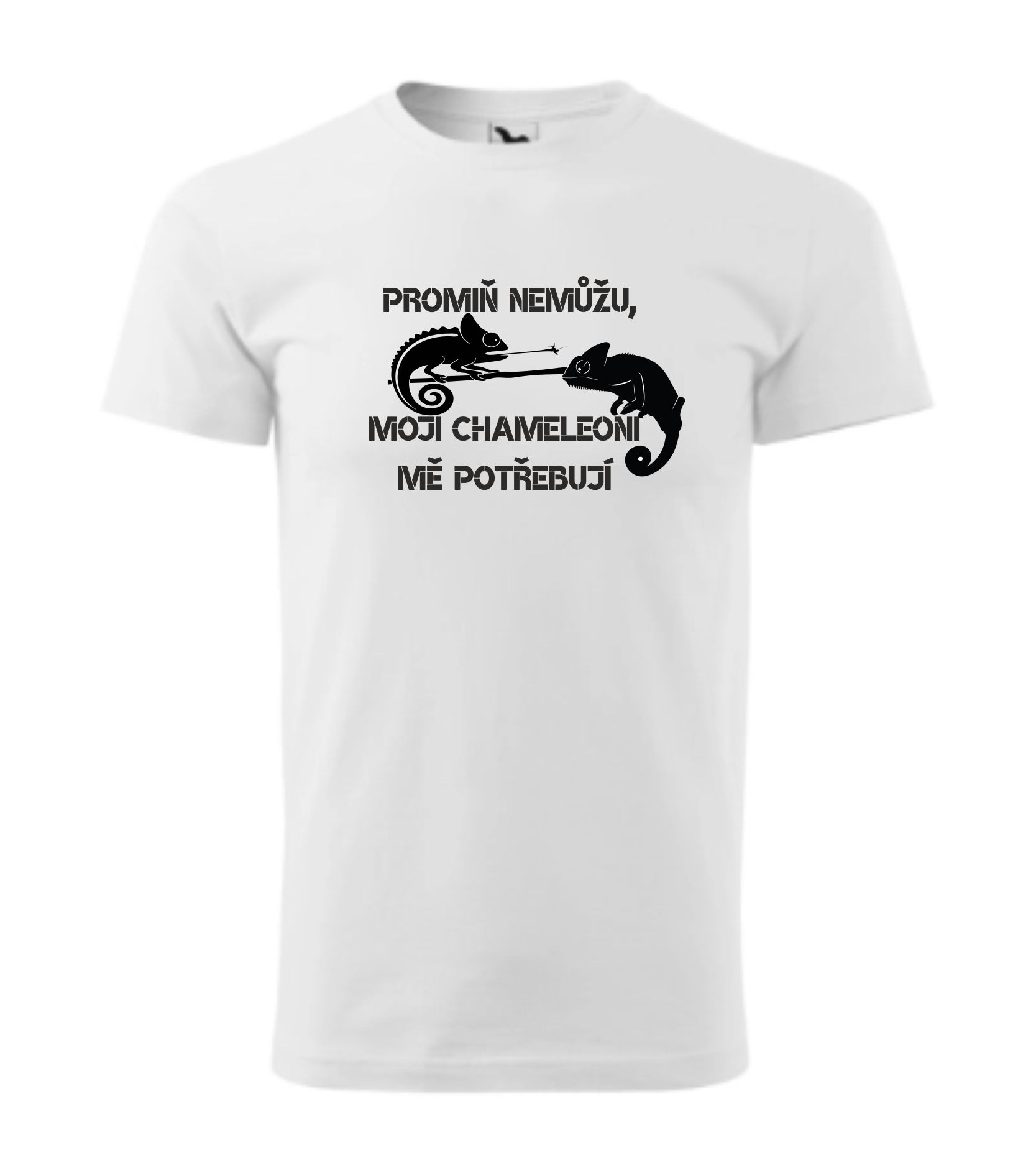 Triko promiň, nemůžu moji chameleoni mě potřebují