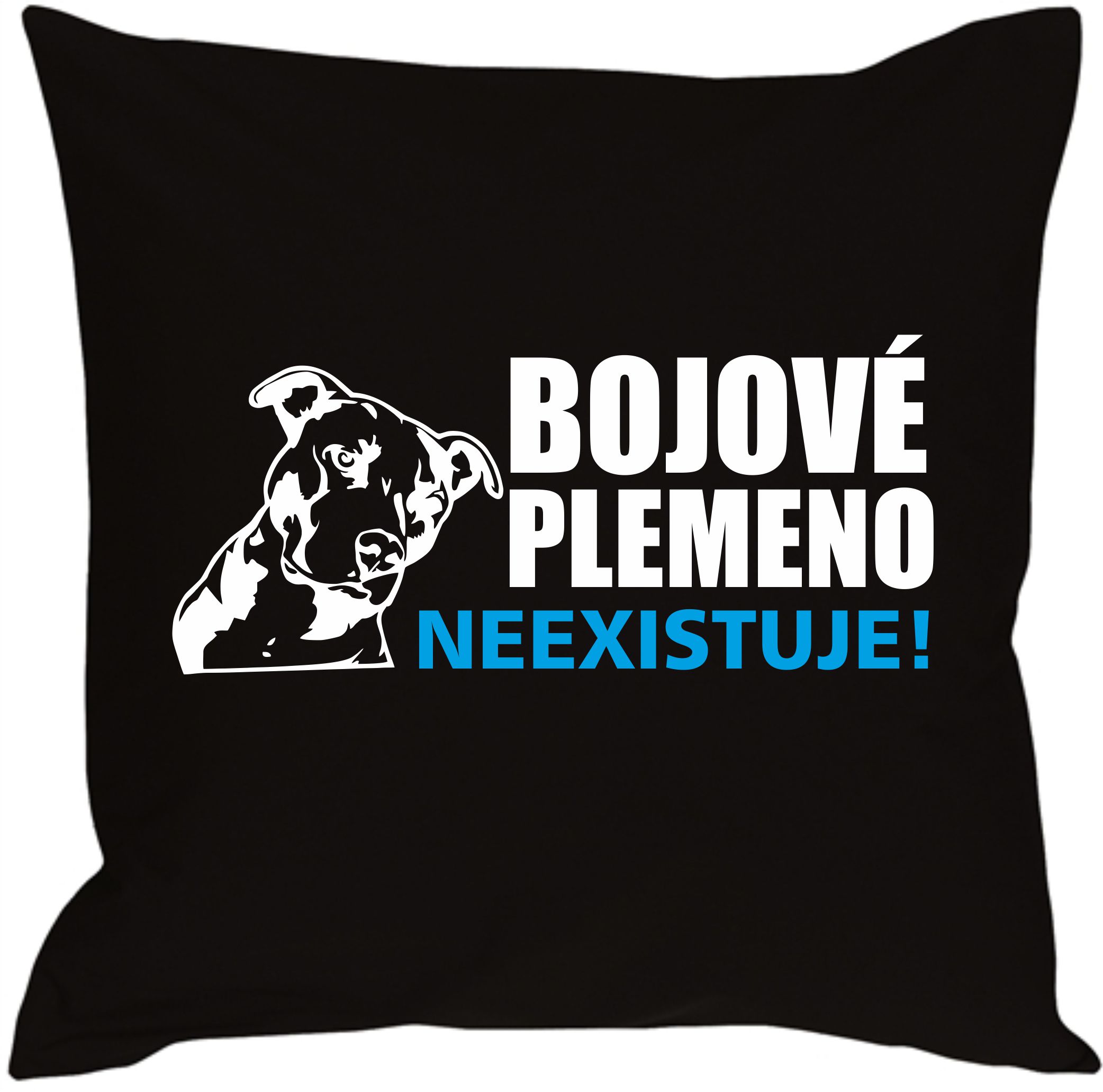 Polštář bojové plemeno neexistuje!
