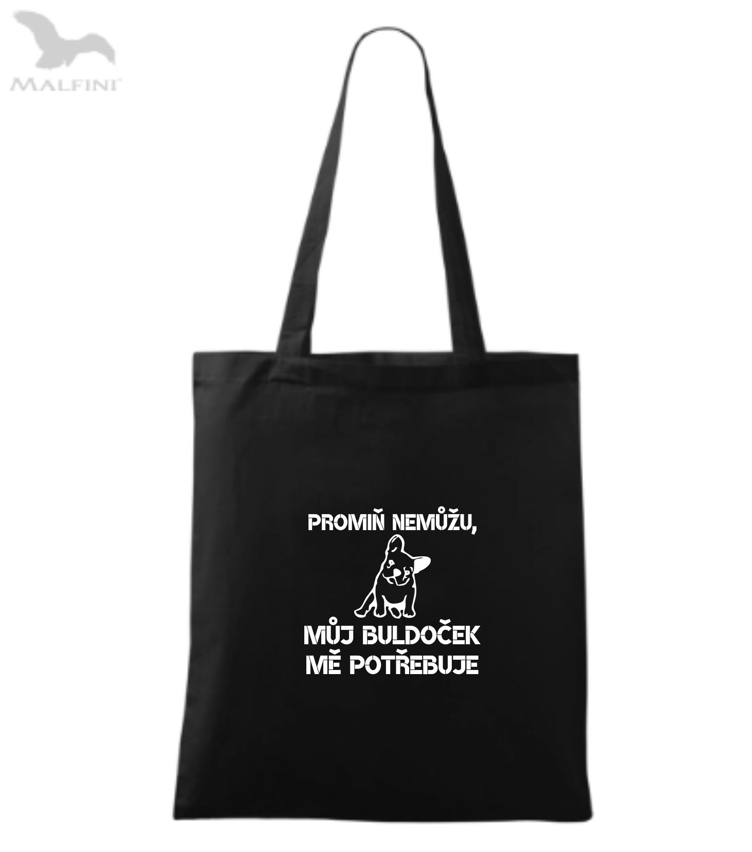 Látková taška promiň nemůžu, můj buldoček mě potřebuje