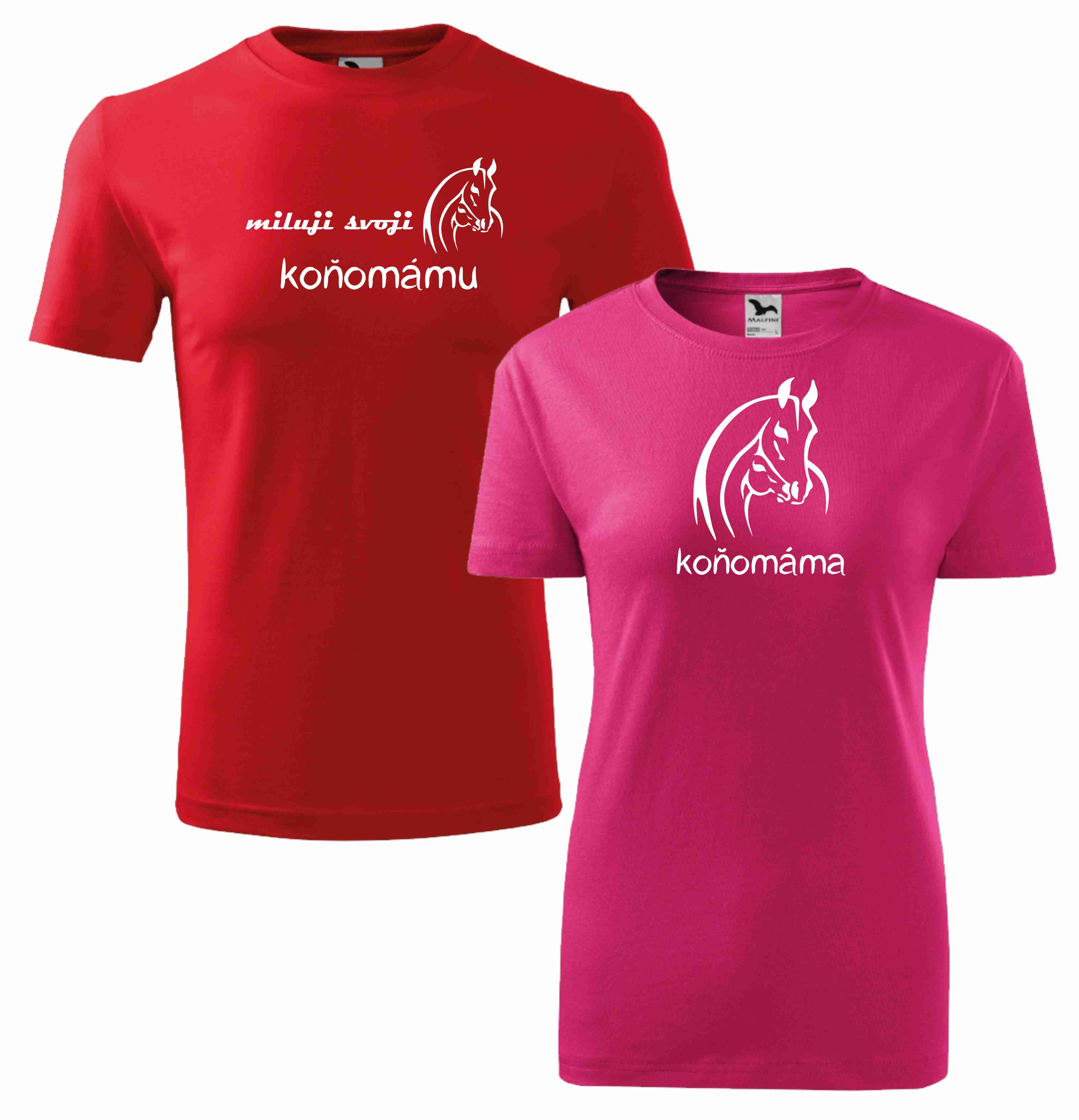Párová trička koňomáma / miluji svoji koňomámu