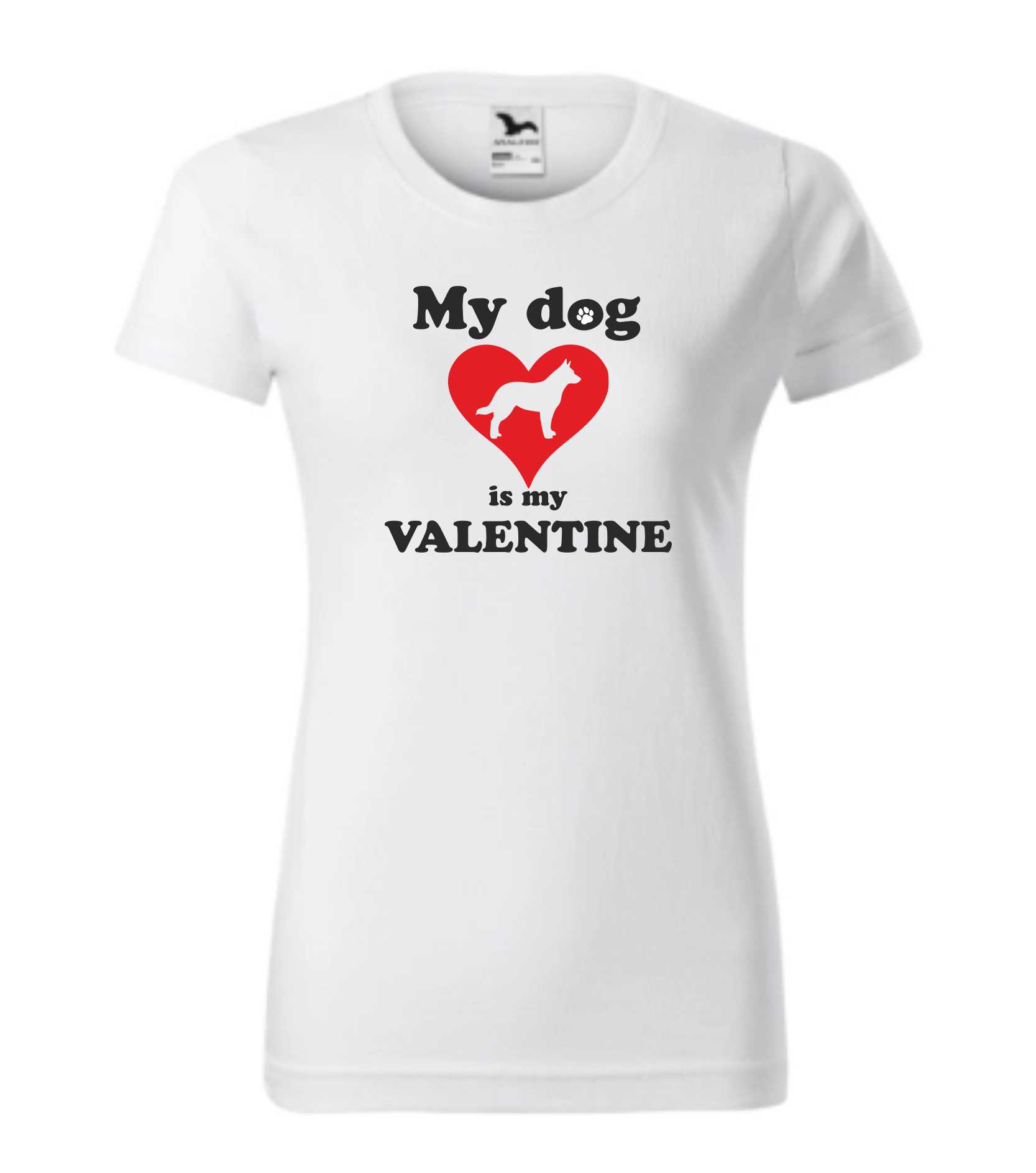 Triko My dog is my valentine