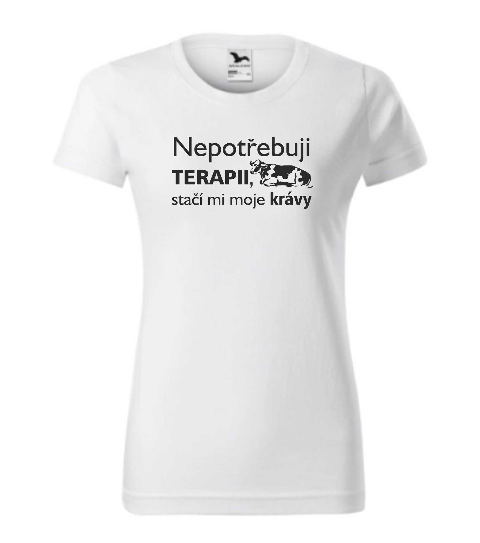 Triko nepotřebuji terapii, stačí mi moje krávy