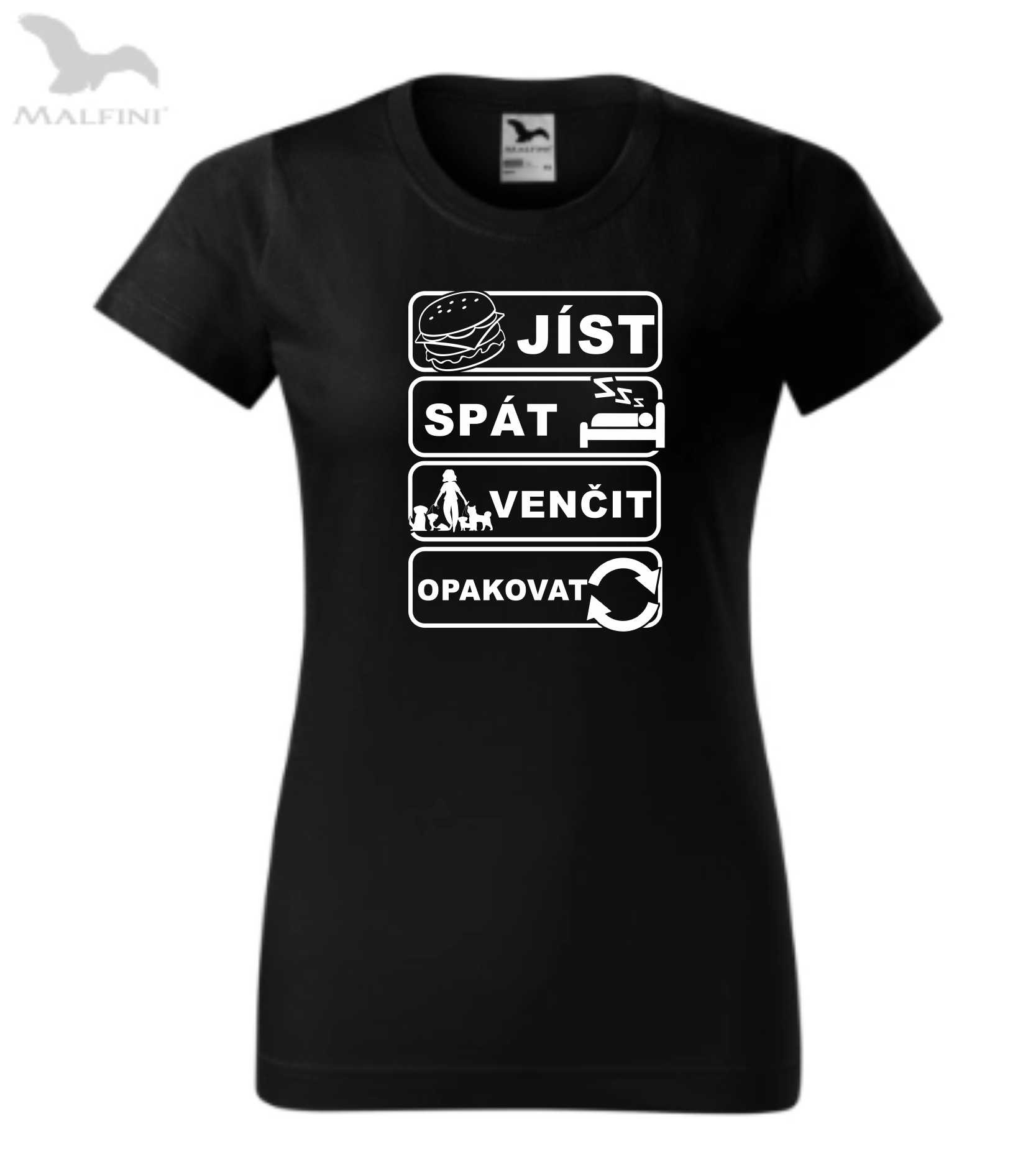 Triko jíst, spát, venčit, opakovat