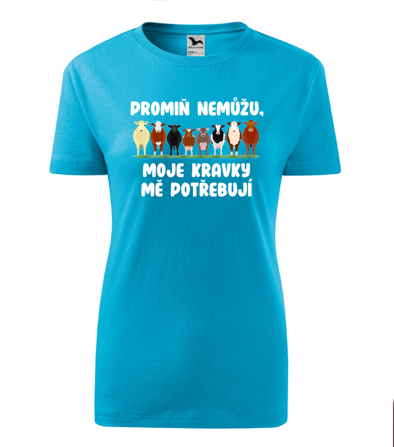 Triko promiň, nemůžu moje kravky mě potřebují