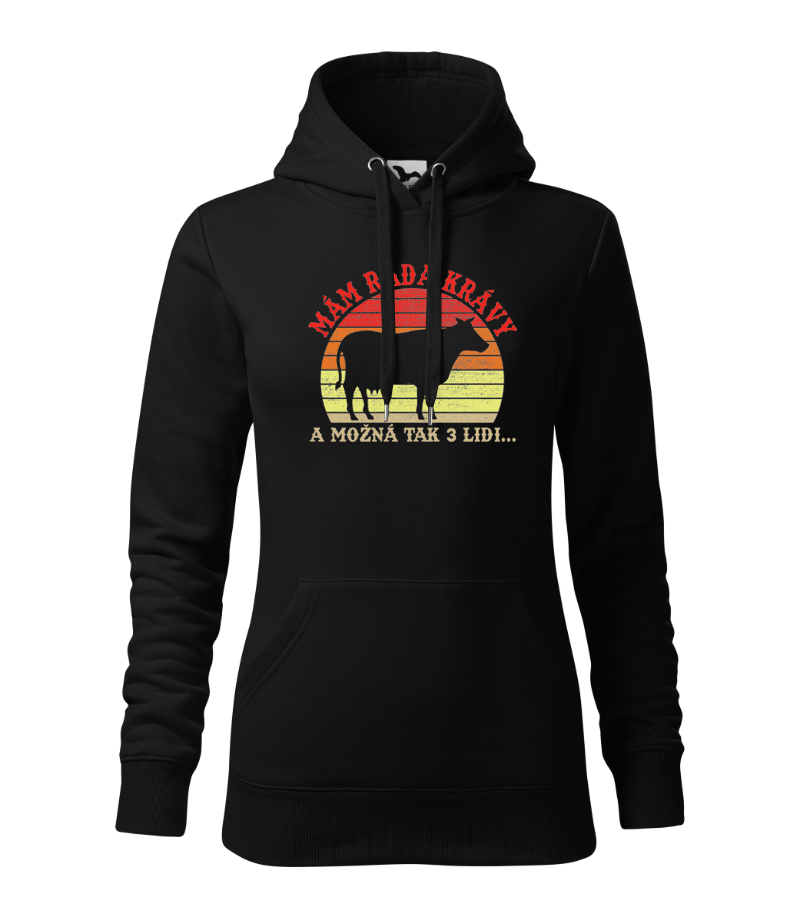 Mikina mám ráda krávy a možná tak 3 lidi...