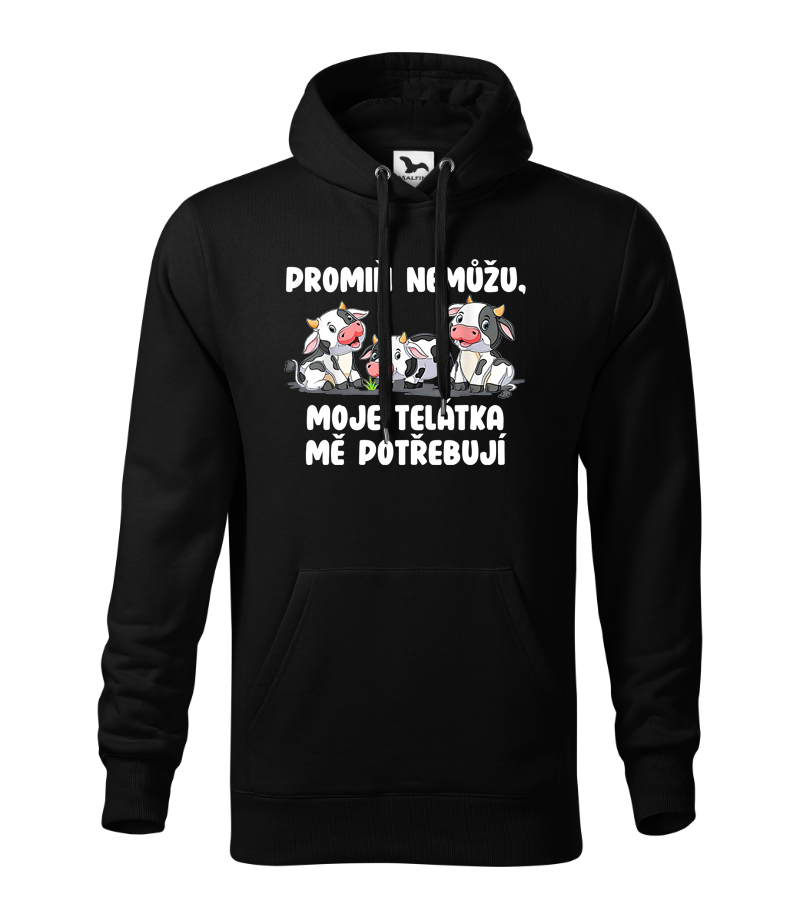 Mikina promiň nemůžu, moje telátka mě potřebují