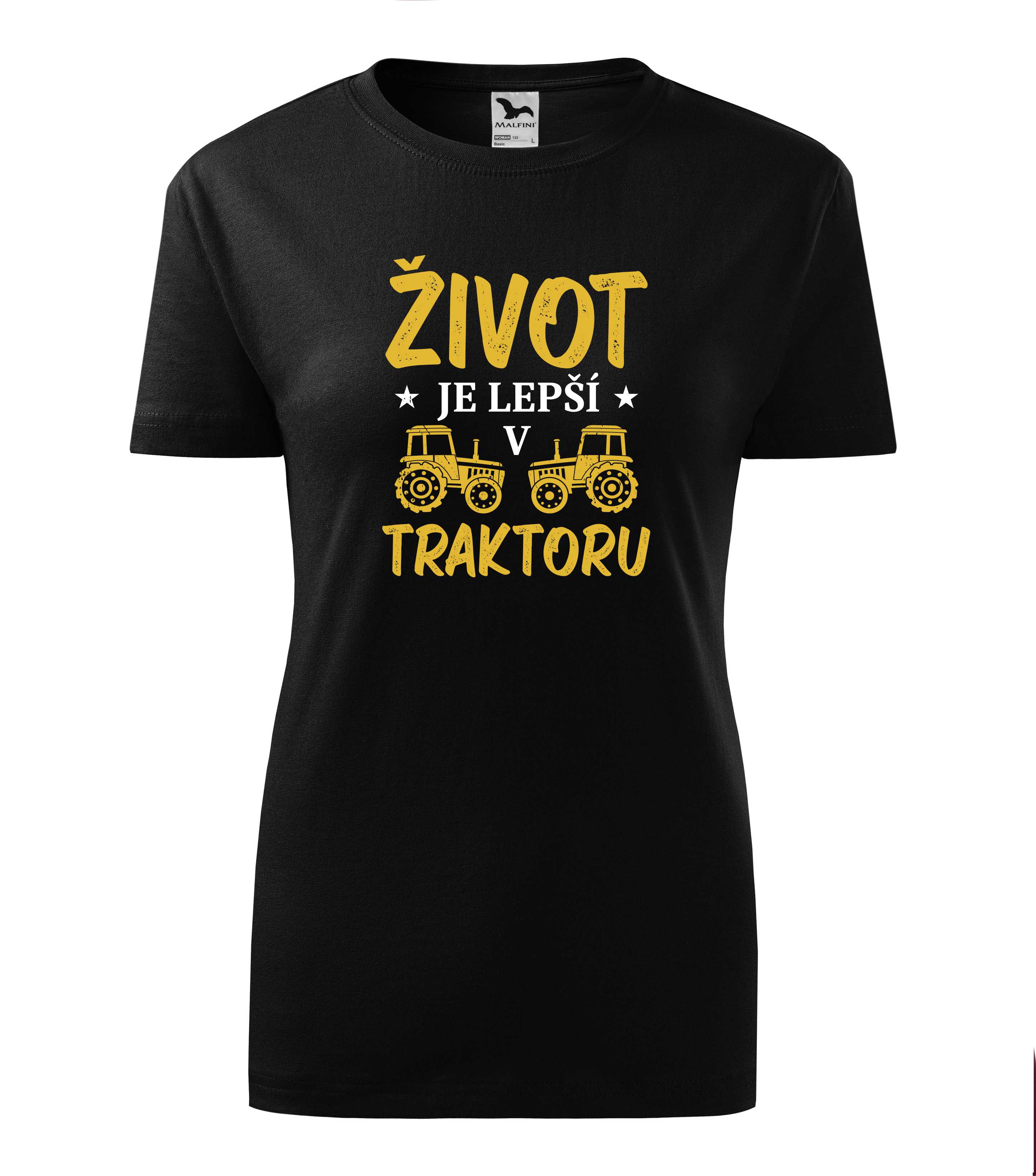 Tričko život je lepší v traktoru