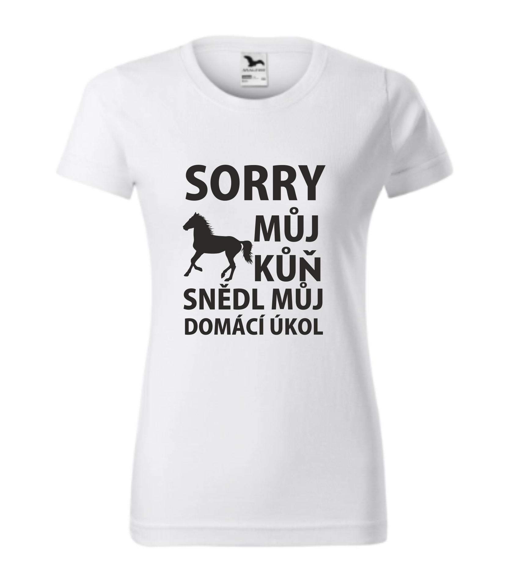 Triko s potiskem sorry můj kůň mi snědl domácí úkol