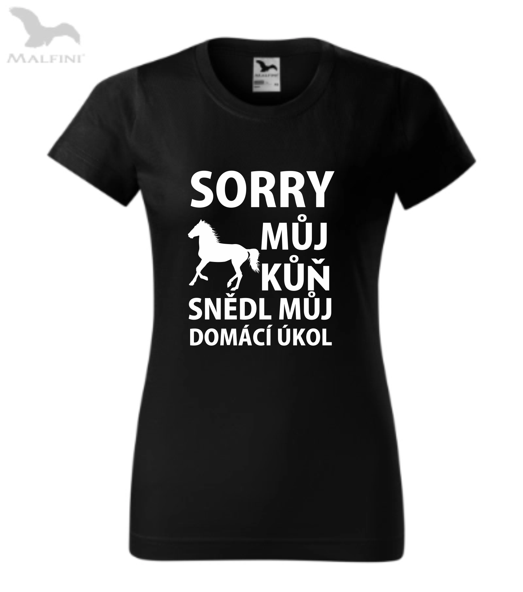 Triko s potiskem sorry můj kůň mi snědl domácí úkol