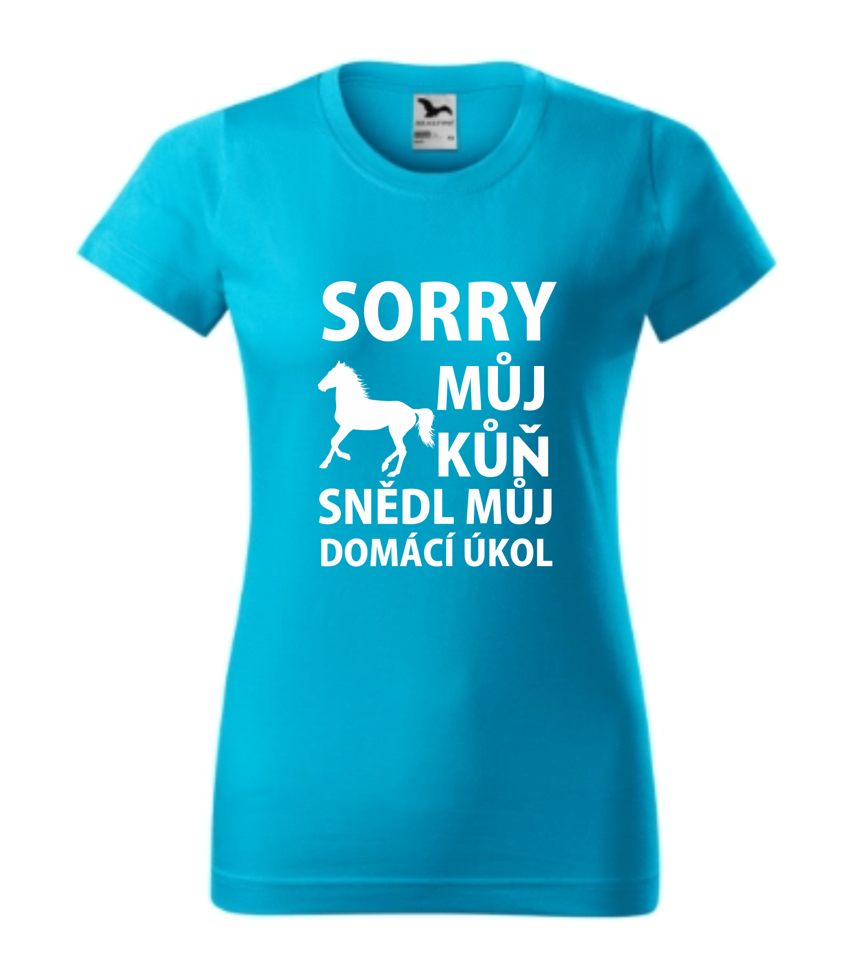 Triko s potiskem sorry můj kůň mi snědl domácí úkol