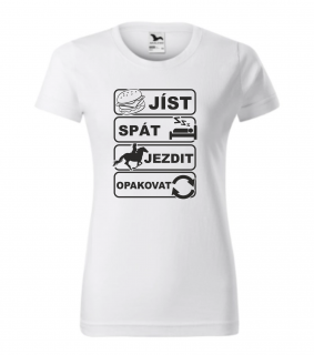 Triko JÍST-SPÁT-JEZDIT-OPAKOVAT