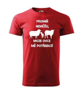 Triko promiň nemůžu, moje ovce mě potřebují