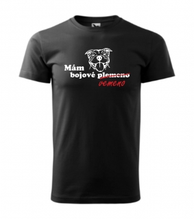 Triko mám bojové vemeno