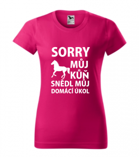 Triko s potiskem sorry můj kůň mi snědl domácí úkol